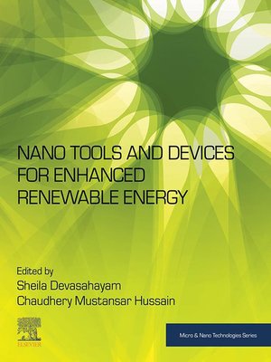 cover image of Nano Tools and Devices for Enhanced Renewable Energy